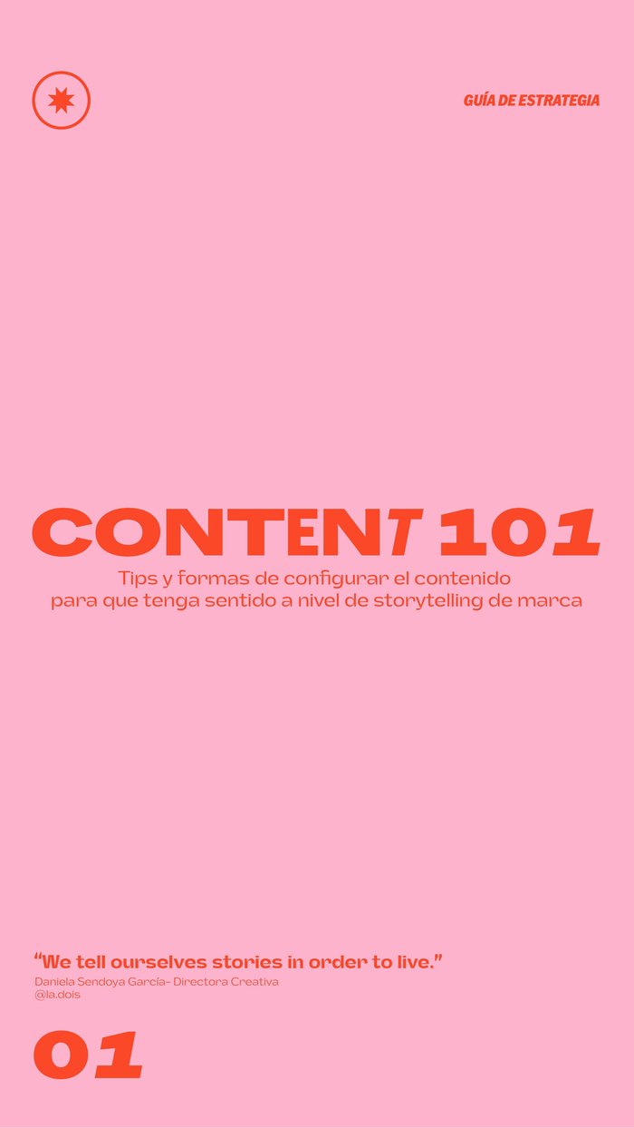 Content 101 — Guía de Storytelling de Marca